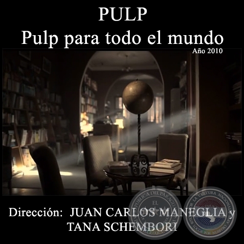 PULP - Pulp para todo el mundo - Ao 2010